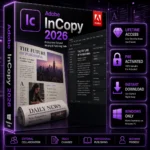 Adobe InCopy 2026 for Windows – Lifetime Activation